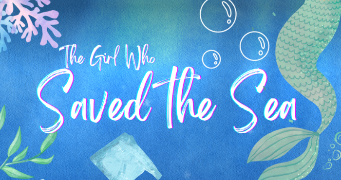 The Girl Who Saved The Sea
